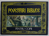 POVESTIRI BIBLICE PENTRU COPII - 1990