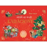 Mes&eacute;l az erdő - Kar&aacute;csony - 3D k&ouml;nyv - Tony Wolf