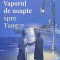 Vaporul de noapte spre Tanger - 2019 - Kevin Barry (@B70)