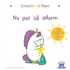 Emotiile lui Noni. Nu pot sa adorm - Aurelie Chien Chow Chine