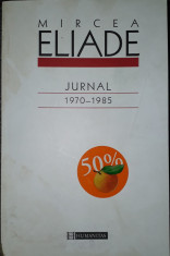 Mircea Eliade - Jurnal II (1970-1985) foto