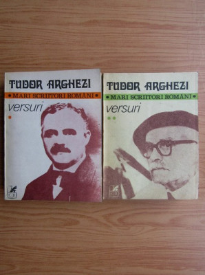 Tudor Arghezi - Versuri ( 2 vol. ) foto