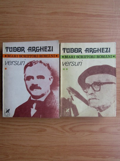 Tudor Arghezi - Versuri ( 2 vol. )