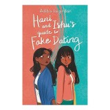 Hani and Ishu&#039;s Guide to Fake Dating