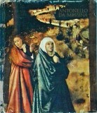 Cumpara ieftin Antonello da Messina de Adina Nanu - Album Arta Renasterii Italiene. Carte ilustrata Pictura Meridiane, cartonata, Limba Romana, 1969
