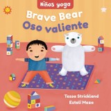Yoga Tots: Brave Bear / Ni