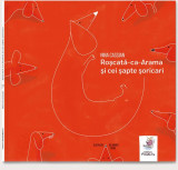 Roșcată-ca-Arama și cei șapte șoricari - Hardcover - Nina Cassian - Frontiera