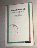 De magistro ed. bilingva romana-latina/ Toma D&#039;Aquino