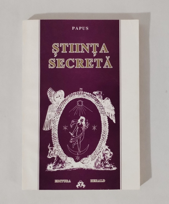 Stiinta secreta, Papus, ed. Herald