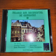 Cd audio Electrecord 2001 Melodii din Bucurestiul de Odinioara 3