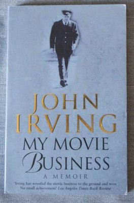 John Irving - My Movie Business. A Memoir foto