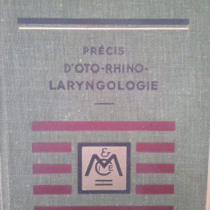 M. Aubry, A. Lemariev - Precis d'oto-rhino-laryngologie (1949)