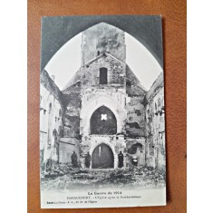 Carte postala, La Guerre de 1914, Haraucourt, Leglise apres le bombardament, inceput de secol XX