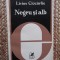 LIVIUS CIOCARLIE - NEGRU SI ALB