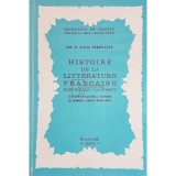 Silvia Pandelescu - Histoire de la litterature francaise (Editia: 1979)