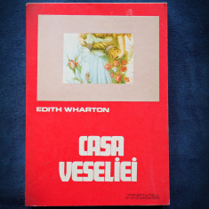 CASA VESELIEI - EDITH WHARTON
