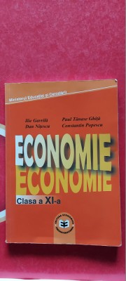 ECONOMIE CLASA A XI A GAVRILA ,NITESCU , GHITA POPESCU ,STARE FOARTE BUNA foto