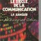 Le Siecle De La Communication - J. F. Arnaud