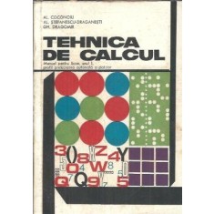 Tehnica de calcul - Manual licee, anul I, profil prelucrarea automata a datelor - Al. Coconoiu