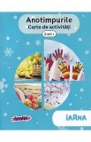 Anotimpurile: iarna. Carte de activitati 5 ani+