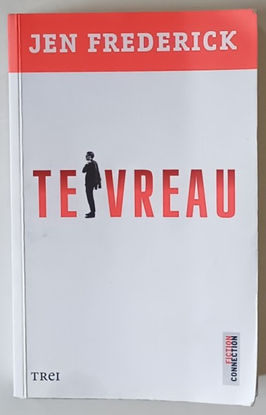 TE VREAU de JEN FREDERICK , 2021 * MICI DEFECTE