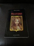 Ion Lupu - Teofana (cu dedicatie)