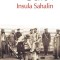 Insula Sahalin &ndash; A. P. Cehov