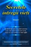 Secretele intregii Vieti Vol.1 - Edusmart dezvoltare personala