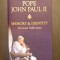 MEMORY &amp; IDENTITY - PERSONAL REFLECTIONS - POPE JOHN PAUL II