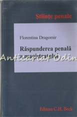 Raspunderea Penala A Magistratului - Florentina Dragomir foto