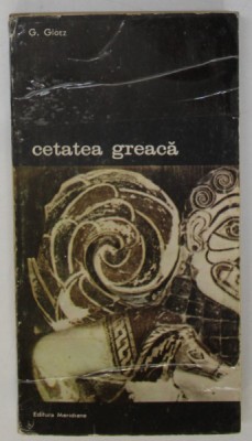 CETATEA GREACA de G.GLOTZ , 1992 foto