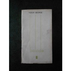 Tudor George - Balade (1967, prima editie)