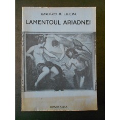 ANDREI A. LILLIN - LAMENTOUL ARIADNEI