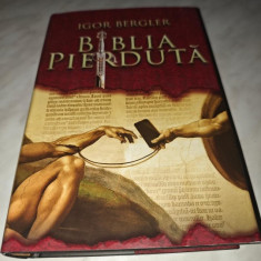 IGOR BERGLER: BIBLIA PIERDUTA