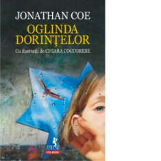 Oglinda dorintelor - Jonathan Coe, Radu Paraschivescu