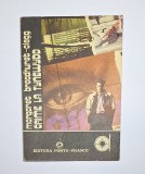 Crime la Tynewydd &ndash; Aut. Margaret Broadhurst-Clegg, Trad. Petru Iamandi, Ed. Porto-Franco, 1992