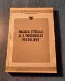 Analiza titeiului si a produselor petroliere