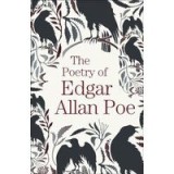 The Poetry of Edgar Allan Poe (Arcturus Great Poets Library)