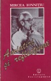 Cumpara ieftin Mircea Ionnitiu Amintiri si Reflectiuni Memorii Editura Enciclopedica Romana Brosata Stare Buna 1993