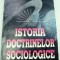 ISTORIA DOCTRINELOR SOCIOLOGICE-STEFAN BUZARNESCU 1995