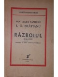 Sabina Cantacuzino - Din viața familiei I. C. Brătianu. Războiul 1914-1919 (editia 1937)