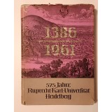 1386-1961: 575 Jahre Ruprecht-Karl-Universitat, Heidelberg. Aus der Geschichte der Universitat Heidelberg...