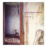 PM&#039;s Beirut Mansion