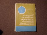 Arimescu Aurelia- Culegere de Exercitii si Probleme de Algebra si Geometrie