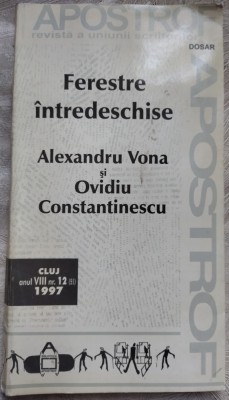 FERESTRE INTREDESCHISE, 1997: ALEXANDRU VONA &amp;amp; OVIDIU CONSTANTINESCU / SCRISORI / VERSURI+ foto