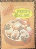 100 REŢETE PREPARATE DIN CIUPERCI