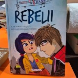 Scoala de Dans. Rebelii - A. Victoria Vazquez