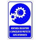 indicator montarea obligatorie a capacelor de protectie dupa interventie