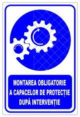 indicator montarea obligatorie a capacelor de protectie dupa interventie foto