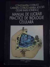 Manual De Lucrari Practice De Biologie Celulara - Constantin Cotrutz Carmen Cotrutz Maria Kocsis Cez,545517 foto